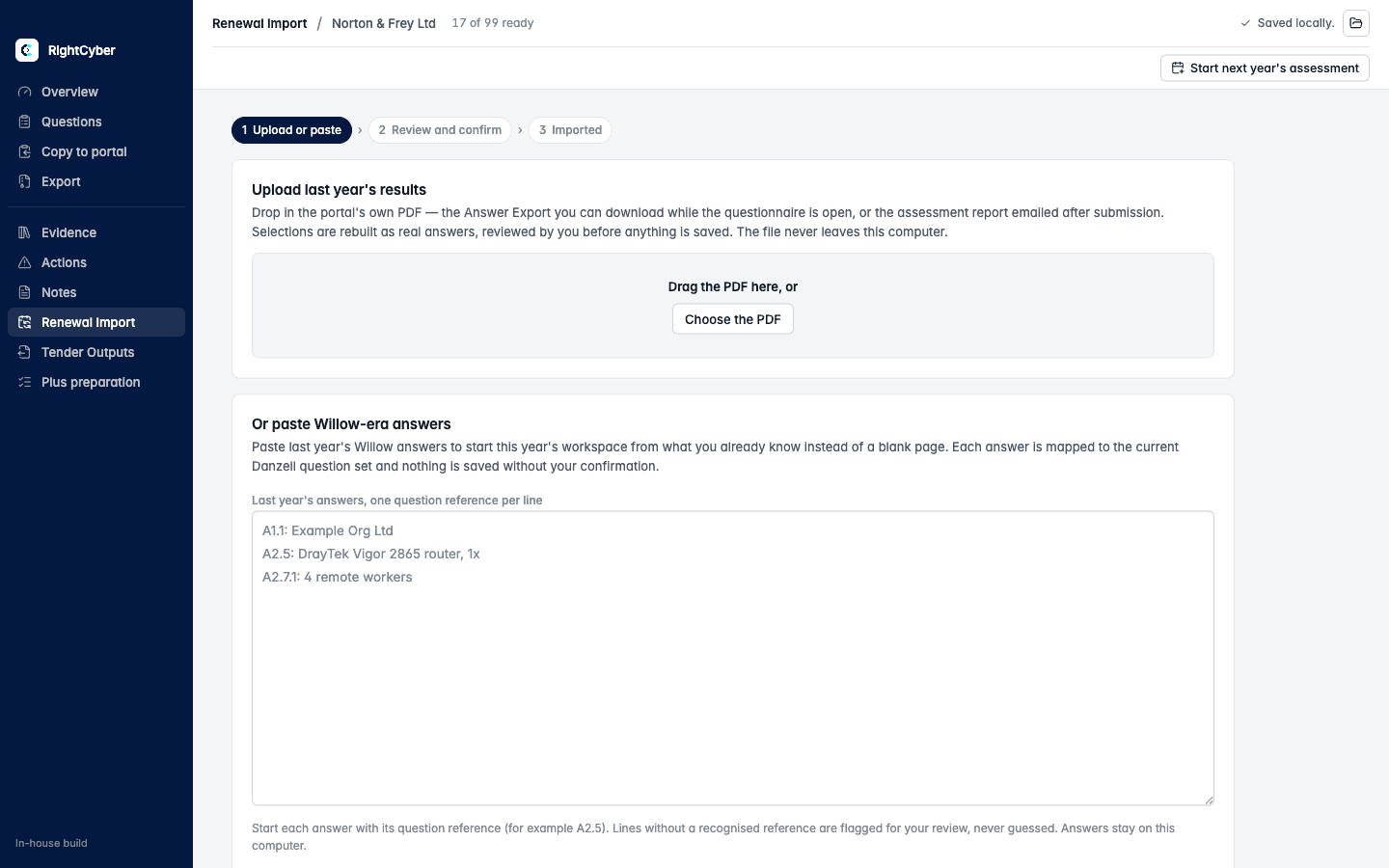 In-house Renewal Import for a fictional demo organisation, showing the supported portal PDF upload and the option to paste previous Willow answers